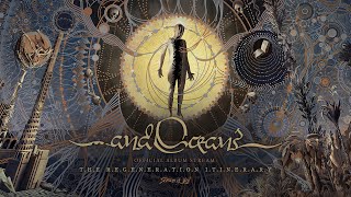 Download lagu ...and Oceans - 'The Regeneration Itinerary' (Full Album Stream) mp3