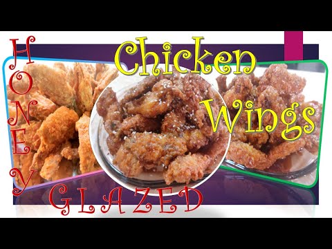 HONEY GLAZED CHICKEN WINGS RECIPE #myownversion