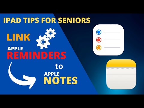 iPad Tips for Seniors: How to Link Apple Notes to Apple Reminders