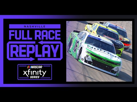 NASCAR 2022 カップシリーズレース at ナッシュビル（ナッシュビル・スピードウェイ）Xfinityクラスのフルレース動画