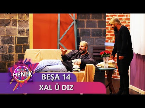 XAL Û DIZ - HINEK HENEK BEŞA 14