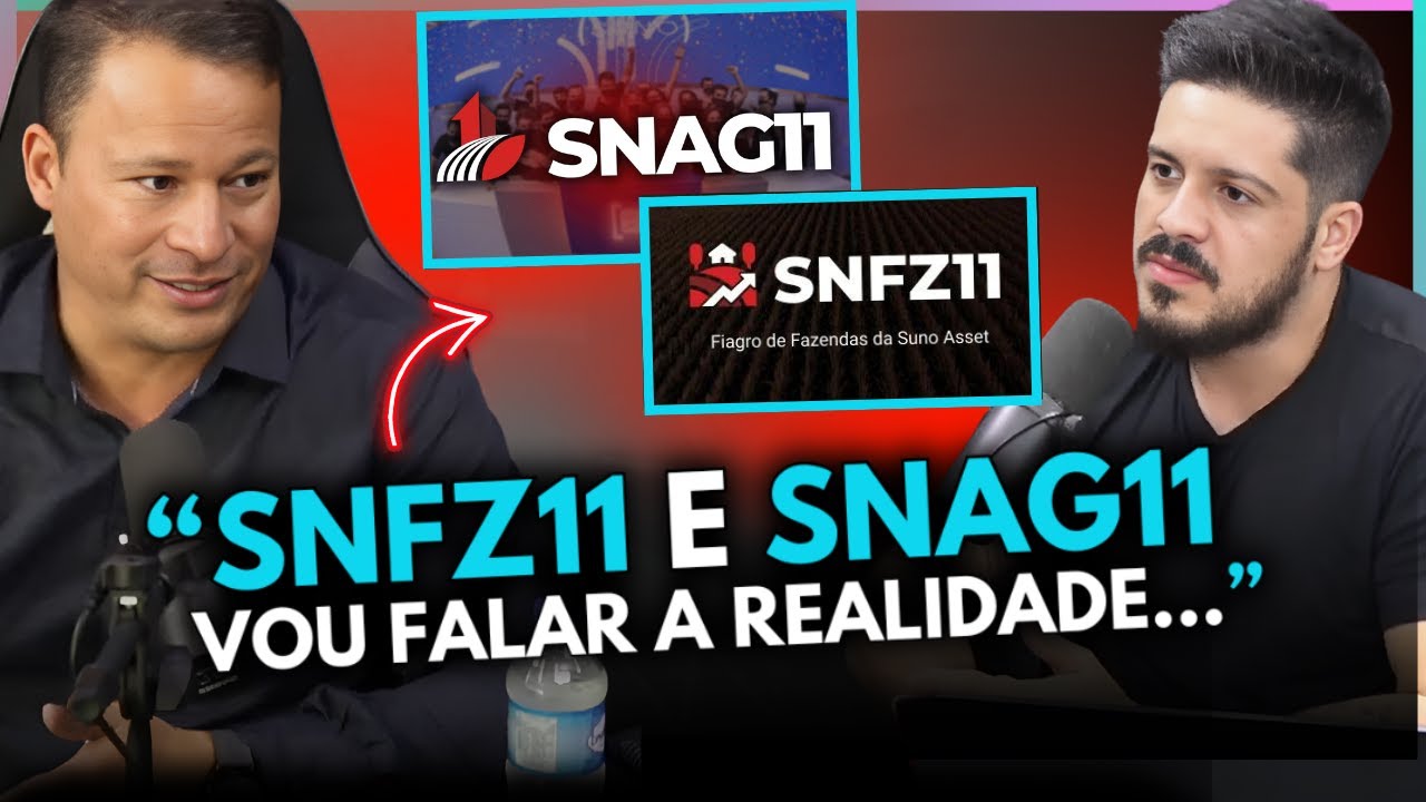 SNFZ11 E SNAG11 O QUE NÃO TE CONTAM SOBRE OS FII AGROS