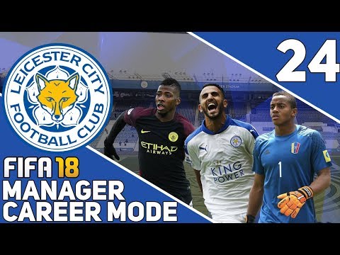 FIFA 18 | Leicester Career Mode #24 - WAKEUP CALL!