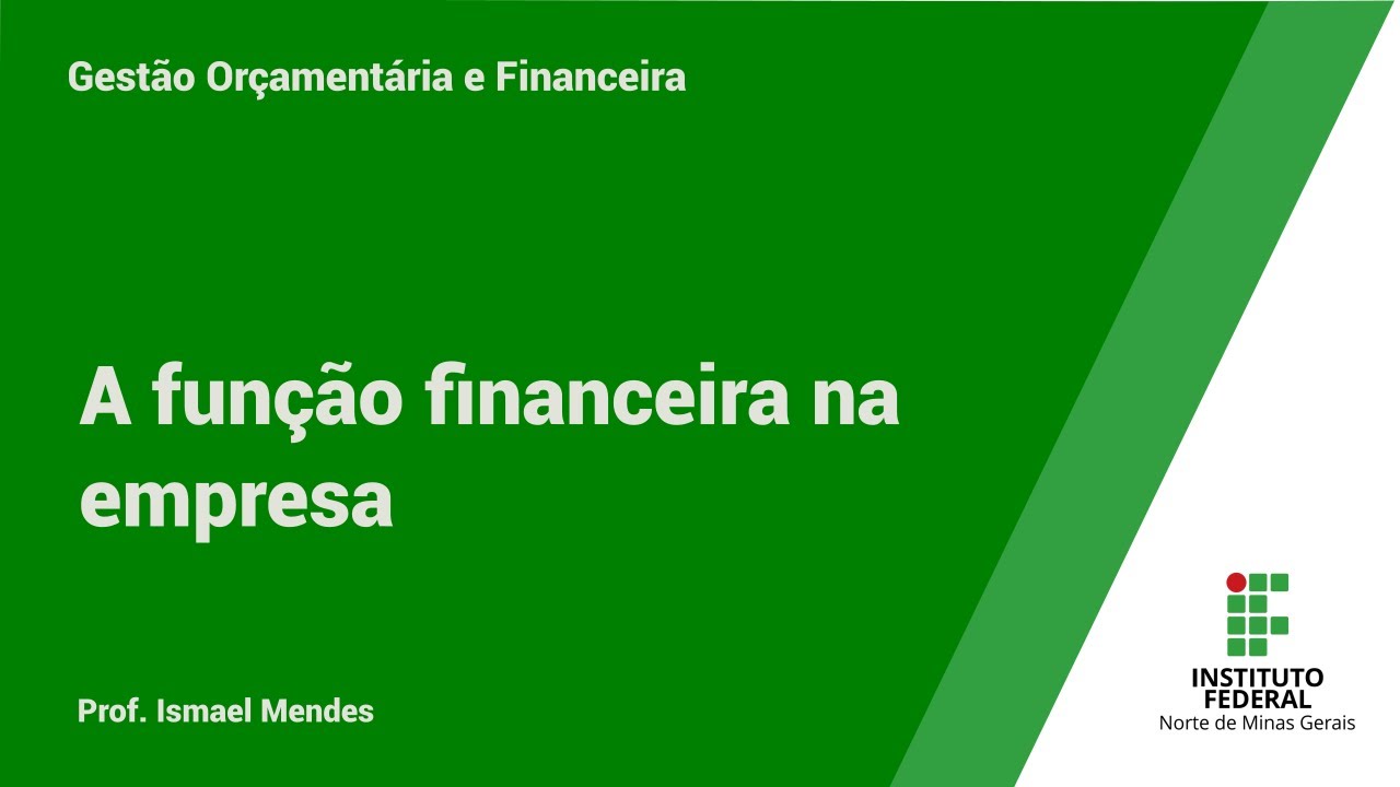 #01 A função financeira na empresa