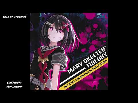 Mary Skelter Trilogy Official Soundtrack Collection - 13 - Call of Freedom