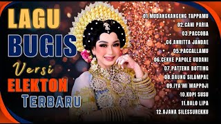 Download lagu LAGU LAGU BUGIS VIRAL [  MUDANGKANGENG TAPPAMU X CANI PARIA ] KUMPULAN LAGU BUGIS TOP mp3
