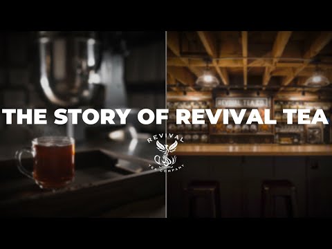 Story of Revival Tea Company