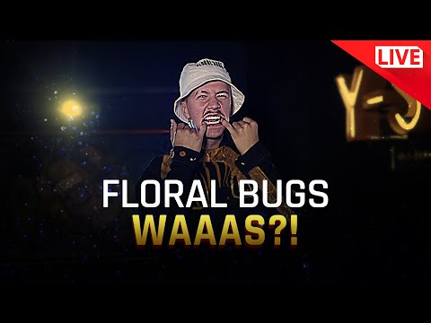 FLORAL BUGS - WAAAS?! | LIVE Y-STUDIO S3E02