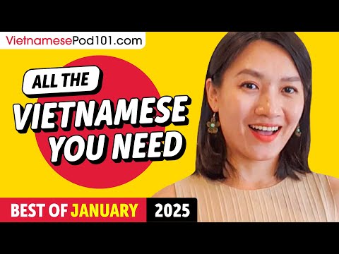 Your Monthly Dose of Vietnamese - Best of February 2025