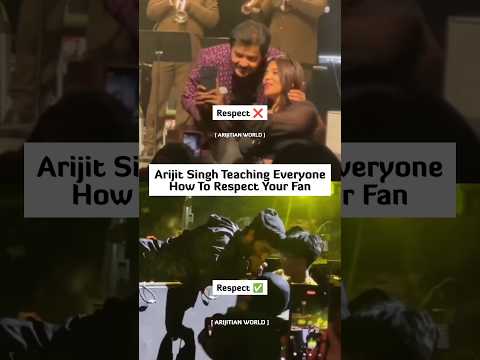 Arijit Singh Teaching Everyone How To Respect A Fan ❤️🙏🏻
