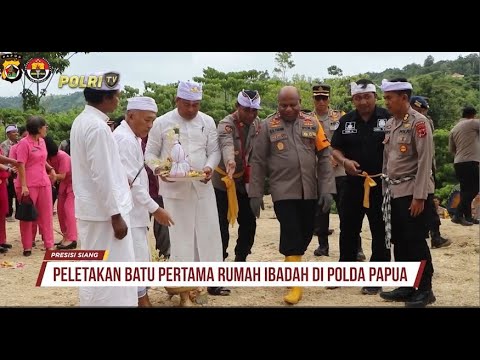 KAPOLDA PAPUA PELETAKAN BATU PERTAMA RUMAH IBADAH