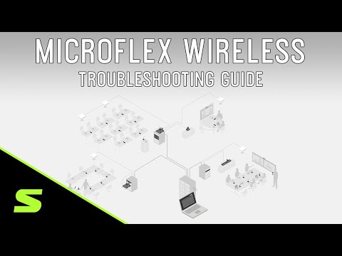 Microflex Wireless: Troubleshooting Guide | Shure