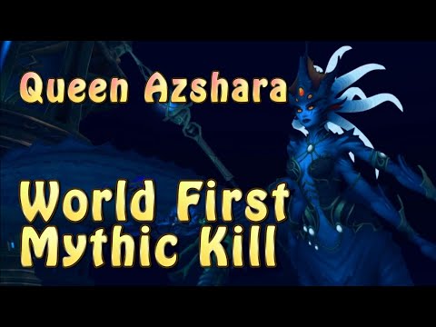 World First Mythic Kill | Queen Azshara, Azshara's Eternal Palace | Method