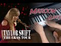 Piano Chords: Maroon (Live) - Taylor Swift Live at The Eras Tour
