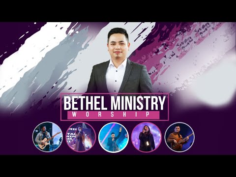 Bethel Ministry Worship - Lawmna Tlang