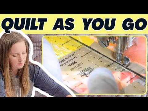 Quilt As You Go: How to Quilt Large Quilts on a Sewing Machine featuring the Build A Quilt BOM