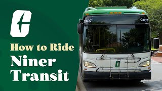 How to Ride Niner Transit at UNC Charlotte