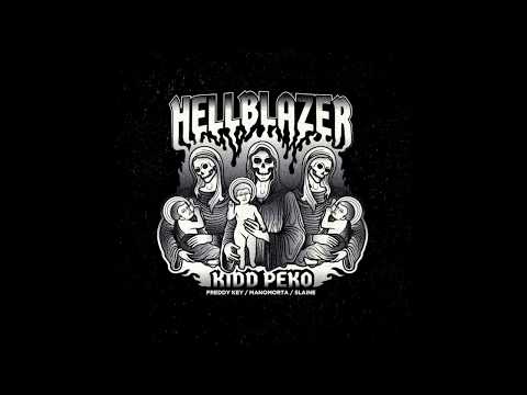 Kidd Peko - Hellblazer feat Slaine, Freddy Key & Manomorta