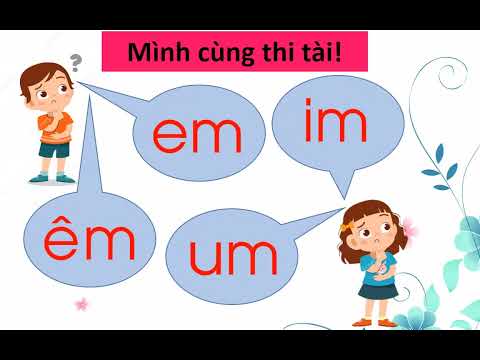 Bài 37: em  êm   im   um