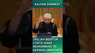 Download lagu Inilah Bentuk CInta Nabi Muhammad ﷺ Kepada Umatnya mp3