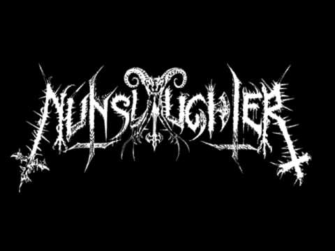 Nunslaughter - Fuck The Bastard