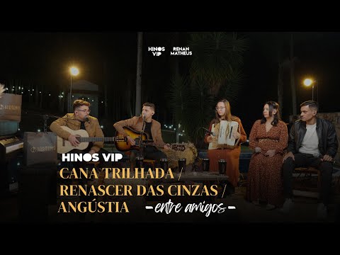 Cana Trilhada - Renascer das Cinzas - Angústia / Renan Matheus, Léo Cristhian, Luana e Jefferson