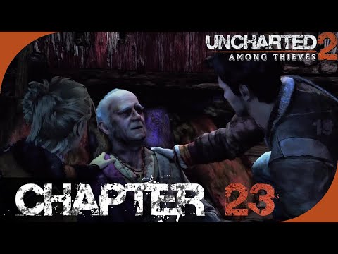 Uncharted 2: Among Thieves - Chapter 23 - Reunion