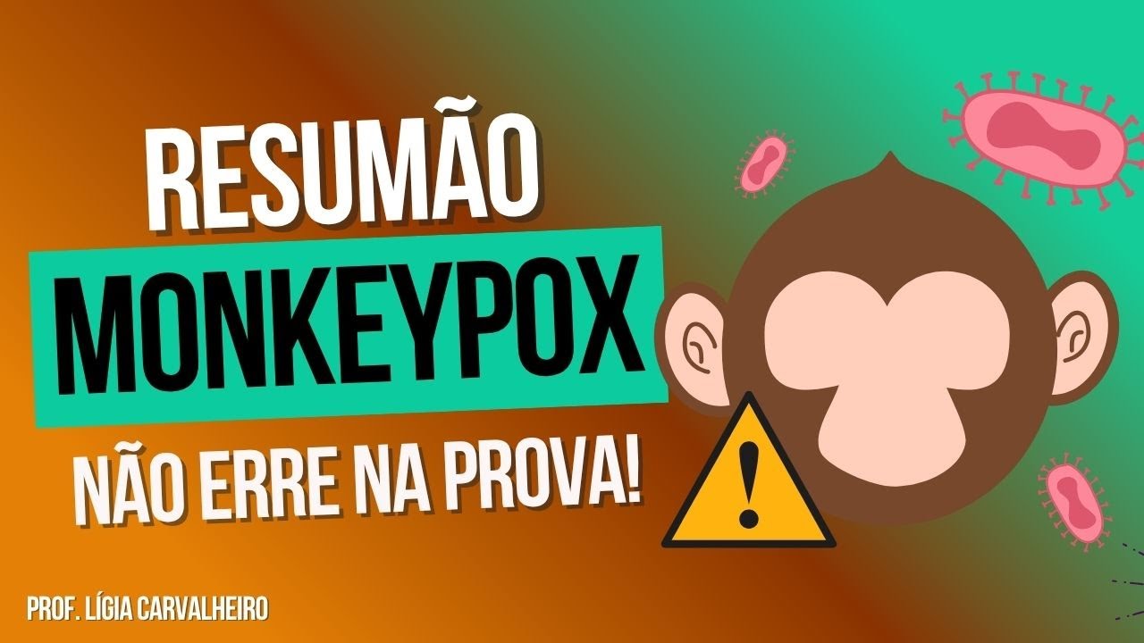 Aula de MONKEYPOX para Concursos e Residências