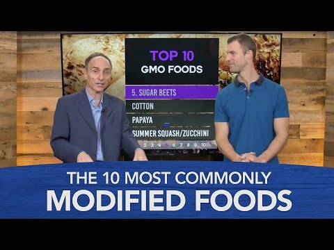 GMO Foods: The 10 Most Commonly Modified Foods