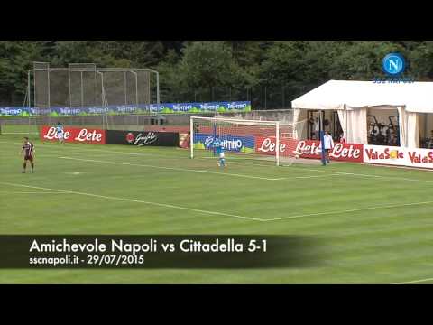 HL- Amichevole Napoli vs Cittadella 5-1