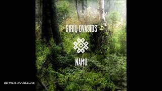 Girių Dvasios - Namo - 02 Toks Gyvenimas