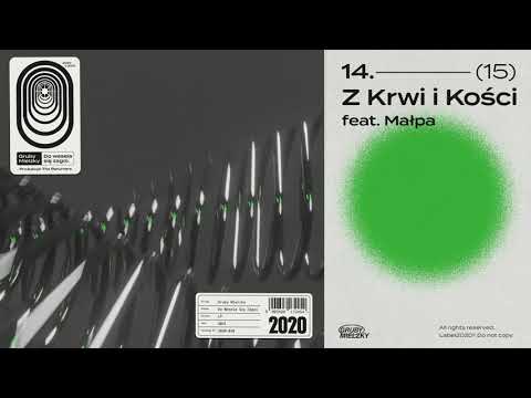 Gruby Mielzky feat. Małpa - Z Krwi i Kości (prod. The Returners)