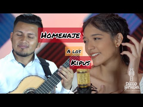 Homenaje a los KIPUS (Maryangel Ft Diego Barrera)