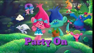 Party On  Trolls The Beat Goes On Soundtrack