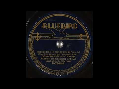 Art Kassell & his Kassels-in-the-Air - Silhouetted in the Moonlight (1937)