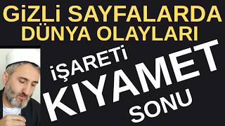 KIYAMET VE AHİR ZAMAN ALAMETLERİ,GİZLİ SAYFALAR.HZ MEHDİ DÖNEMİ.KAYIP KİTAP.HADİS.SON DAKİKA-HABER