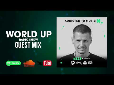 Vasco C - World Up Radio Show 323