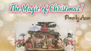 The Magic of Christmas! | Christmas Carols &amp; Songs (Vol. 2) | Piano