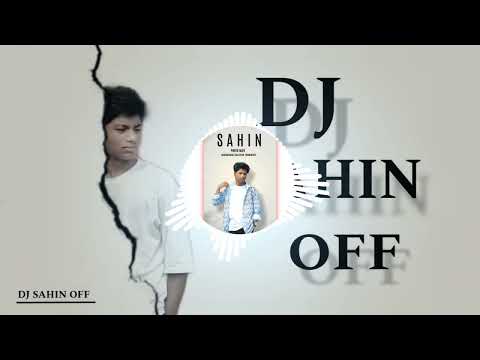 DJ SAHIN OFF  x dj  fizo ntoun