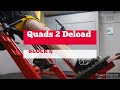 DVTV: Block 4 Quads 2 Deload