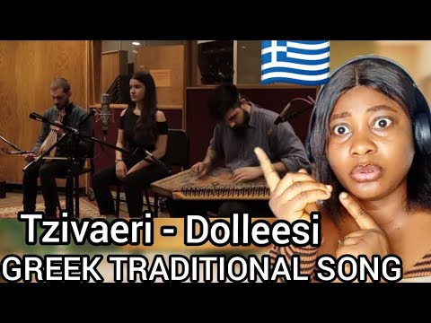 Tzivaeri - Dolleesi (Greek Traditional Song) REACTION