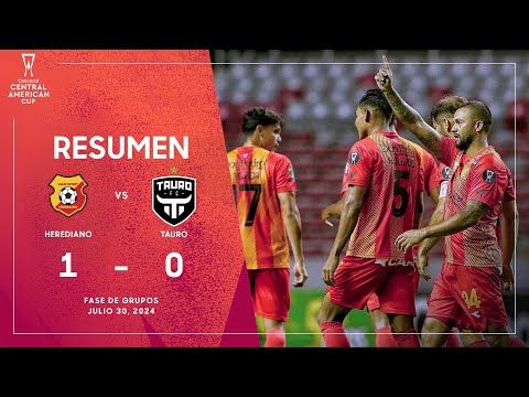 Herediano vs Tauro | Copa Centroamericana 2024 | Fase de Grupos
