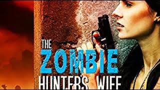 Jill James Time of Zombies 02 The Zombie Hunter's Wife