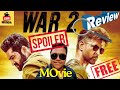 War 2 2025 Spoiler Free Movie Review Hrithik Roshan Vs Jr NTR
