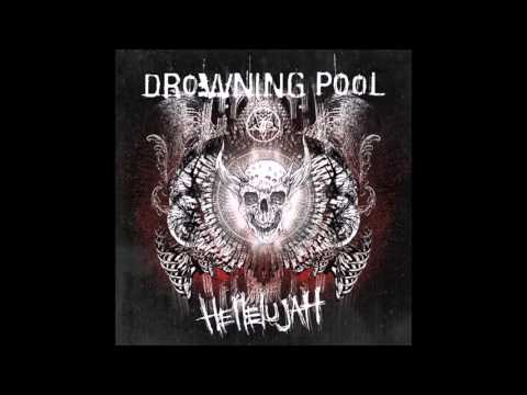 Drowning Pool -  Hell To Pay