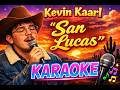 Kevin Kaarl San Lucas Karaoke