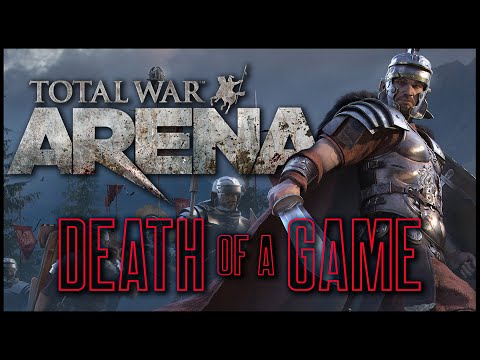 Death of a Game: Total War Arena