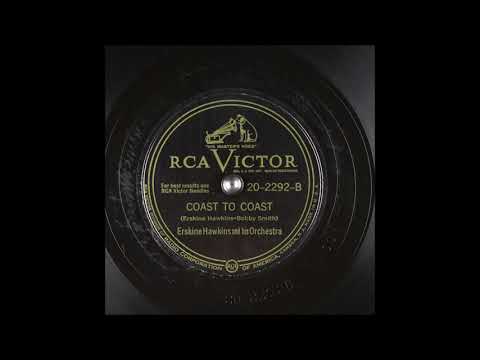 Erskine Hawkins - Coast to Coast (1947)
