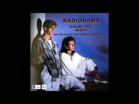 !!REMIX OF THE DAY!! - RADIORAMA - CAUSE THE NIGHT 2022