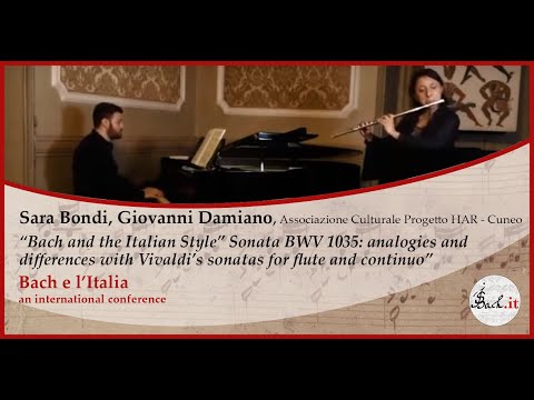 Bach e l'Italia – Bondi, Damiano: “Bach and the Italian Style” Sonata BWV 1035